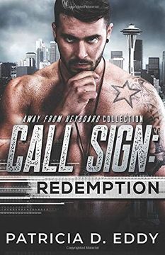 portada Call Sign: Redemption: An Away From Keyboard Romantic Suspense Standalone (in English)