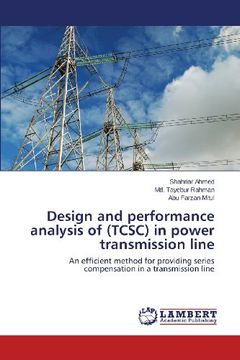 portada Design and Performance Analysis of (Tcsc) in Power Transmission Line