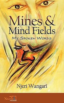 portada mines & mind fields: my spoken words (en Inglés)