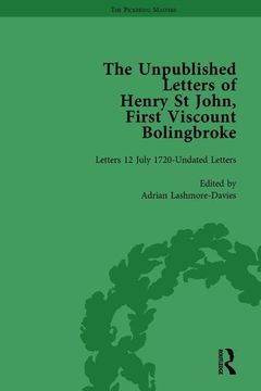 portada The Unpublished Letters of Henry St John, First Viscount Bolingbroke Vol 5 (en Inglés)