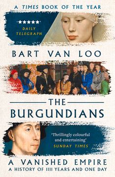 portada The Burgundians: A Vanished Empire (in English)