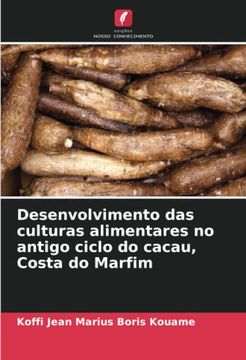 portada Desenvolvimento das Culturas Alimentares no Antigo Ciclo do Cacau, Costa do Marfim