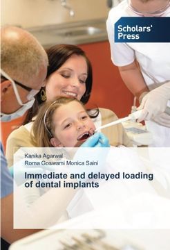 portada Immediate and delayed loading of dental implants