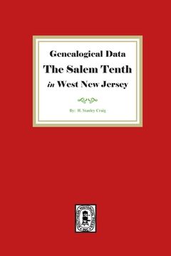 portada Genealogical Data, The Salem Tenth in West New Jersey (en Inglés)