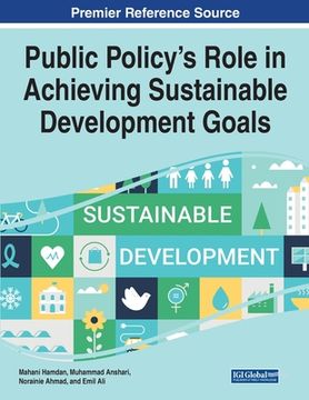 portada Public Policy's Role in Achieving Sustainable Development Goals (en Inglés)