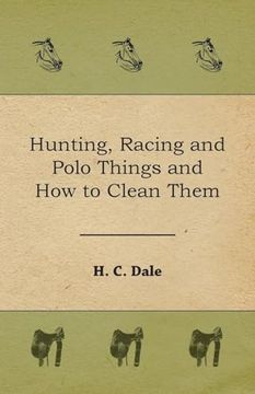 portada Hunting, Racing and Polo Things and How to Clean Them (en Inglés)
