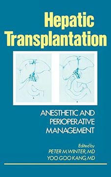 portada Hepatic Transplantation: Anesthetic and Perioperative Management (en Inglés)