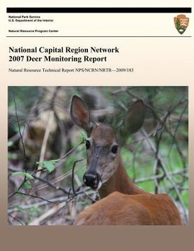 portada National Capital Region Network 2007 Deer Monitoring Report (en Inglés)