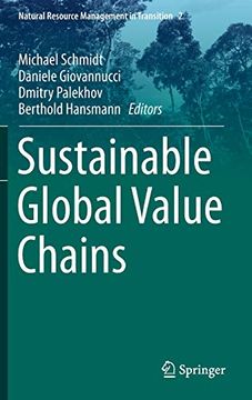portada Sustainable Global Value Chains (Natural Resource Management in Transition) (en Inglés)