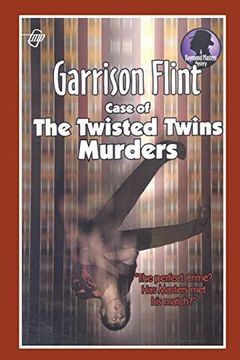 portada Case of the Twisted Twins Murders (Raymond Masters Mystery Series) (in English)
