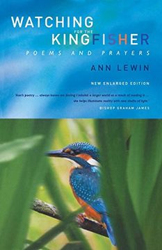 portada Watching for the Kingfisher: Poems and Prayers (in English)