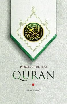 portada Phrases of the Holy Quran: Selected Verses of the Holy Quran in Certain Theological Topics