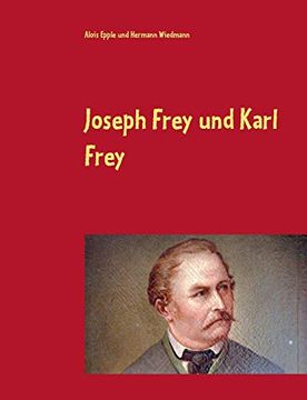 portada Joseph Frey und Karl Frey: Kunst- und Fassmaler vom Leichrain (en Alemán)