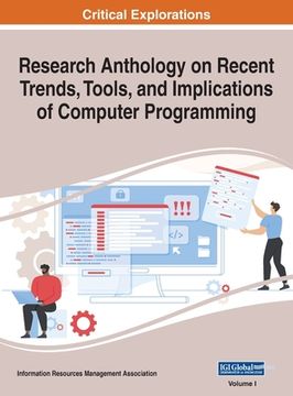 portada Research Anthology on Recent Trends, Tools, and Implications of Computer Programming, VOL 1 (en Inglés)