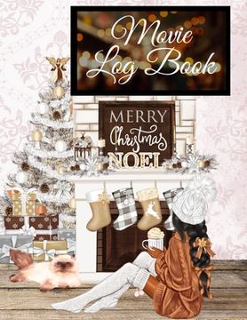 portada Movie Log Book: Thanksgiving Journal For Women To Write Down Favorite Hallmark Holiday Favorites - Personal Gift for Her - Stocking St (in English)