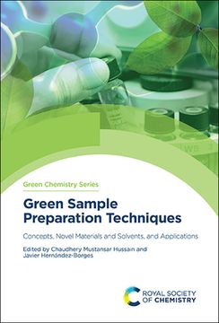 portada Green Sample Preparation Techniques: Concepts, Novel Materials and Solvents, and Applications (en Inglés)