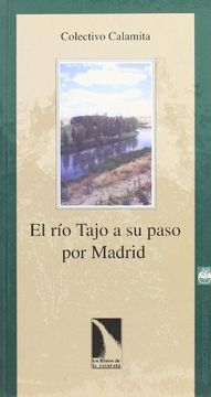 portada Rio Tajo a su Paso por Madrid (Los Viajes de la Catarata)