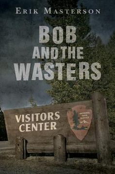 portada Bob and the Wasters (en Inglés)