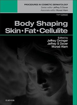 portada Body Shaping: Skin fat Cellulite: Procedures in Cosmetic Dermatology Series (en Inglés)