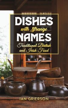 portada Dishes with Strange Names (en Inglés)