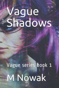 portada Vague Shadows: Vague series book 1 (in English)