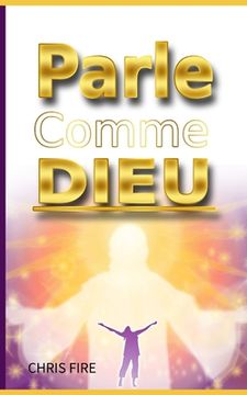 portada Parle comme Dieu (in French)