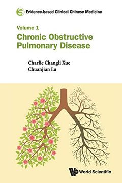 portada Evidence-Based Clinical Chinese Medicine - Volume 1: Chronic Obstructive Pulmonary Disease (in English)