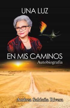 portada Una luz en mis Caminos: Autobiografía (in Spanish)