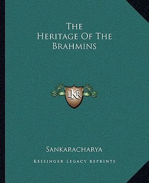 portada the heritage of the brahmins (en Inglés)
