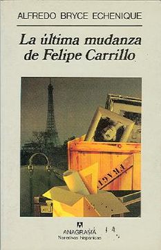 La Ultima Mudanza de Felipe Carrillo