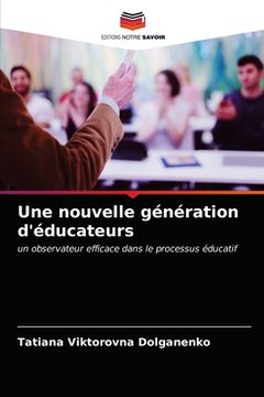 portada Une nouvelle génération d'éducateurs (en Francés)