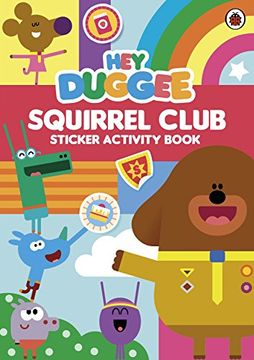 portada Hey Duggee: Squirrel Club Sticker Activity Book
