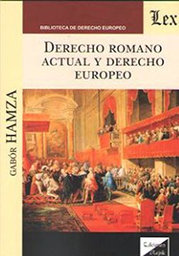 portada Derecho romano actual y Derecho europeo