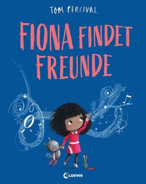 portada Fiona Findet Freunde (Die Reihe der Starken Gefühle) (en Alemán)