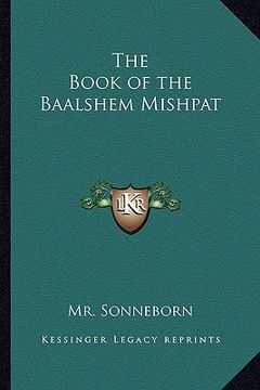portada the book of the baalshem mishpat (en Inglés)