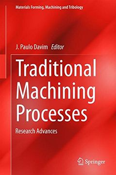 portada Traditional Machining Processes (Materials Forming, Machining and Tribology)