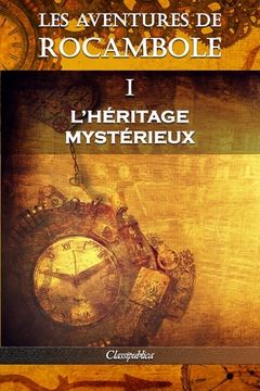 portada Les aventures de Rocambole I: L'Héritage mystérieux (en Francés)