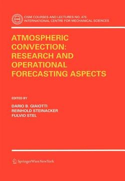 portada atmospheric convection: research and operational forecasting aspects