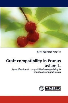 portada graft compatibility in prunus avium l. (en Inglés)
