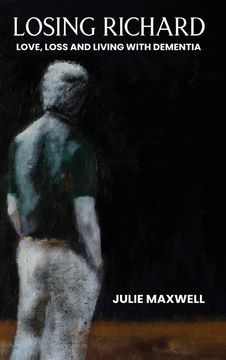 Losing Richard (en Inglés)
