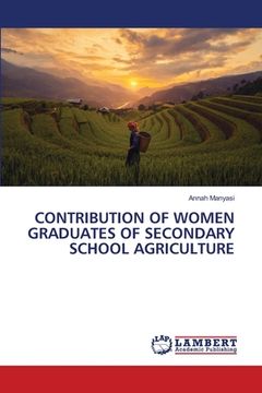 portada Contribution of Women Graduates of Secondary School Agriculture