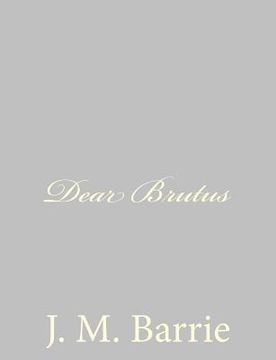 portada Dear Brutus