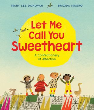 portada Sweet Peas & Small Fries: And Other Terms of Endearment (en Inglés)