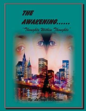 portada The Awakening: : Thoughts Within Thoughts (en Inglés)