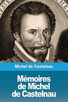 portada Mémoires de Michel de Castelnau (en Francés)