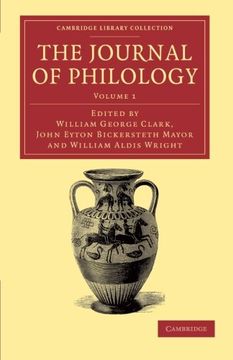 portada The Journal of Philology 35 Volume Set: The Journal of Philology: Volume 1 Paperback (Cambridge Library Collection - Classic Journals) (en Inglés)