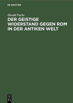 portada Der Geistige Widerstand Gegen rom in der Antiken Welt (en Alemán)