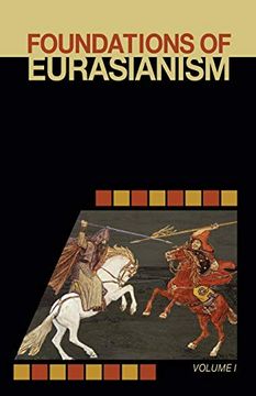 portada Foundations of Eurasianism: Volume i (1) (en Inglés)
