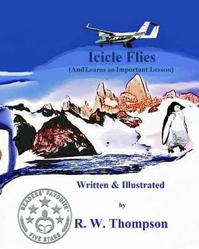 portada Icicle Flies: (And Learns an Important Lesson) (in English)