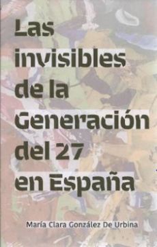 portada Las Invisibles de la Generación del 27 en España